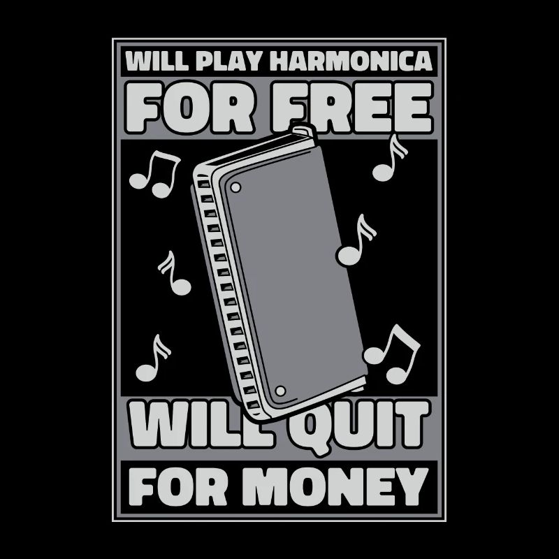 Play Harmonica For Free Will Quit For Money