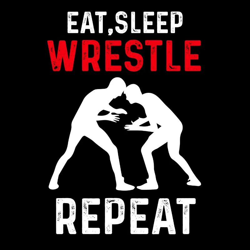 Eat Sleep Wrestle Repeat Wrestling