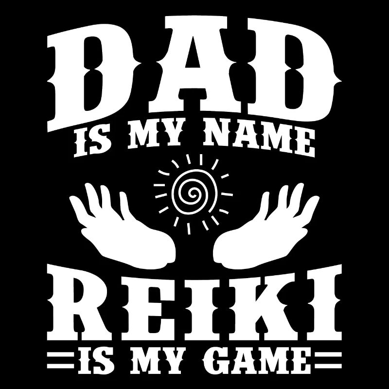 Papa est mon nom - Le Reiki est mon jeu