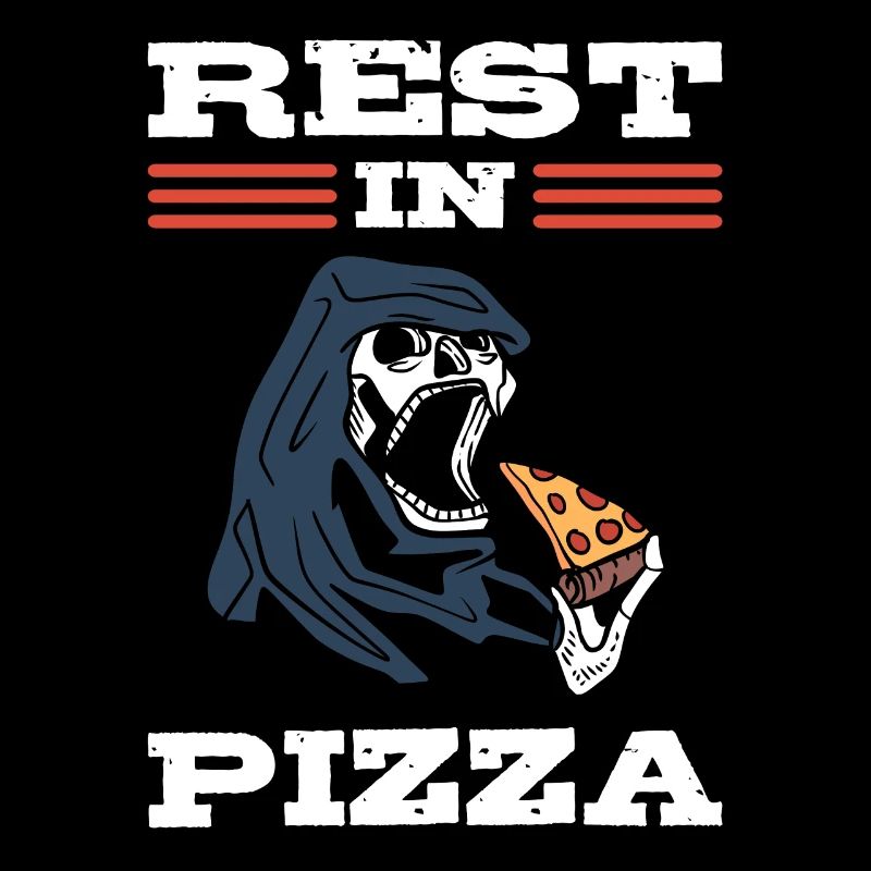 Rest In Pizza Pizzamacher