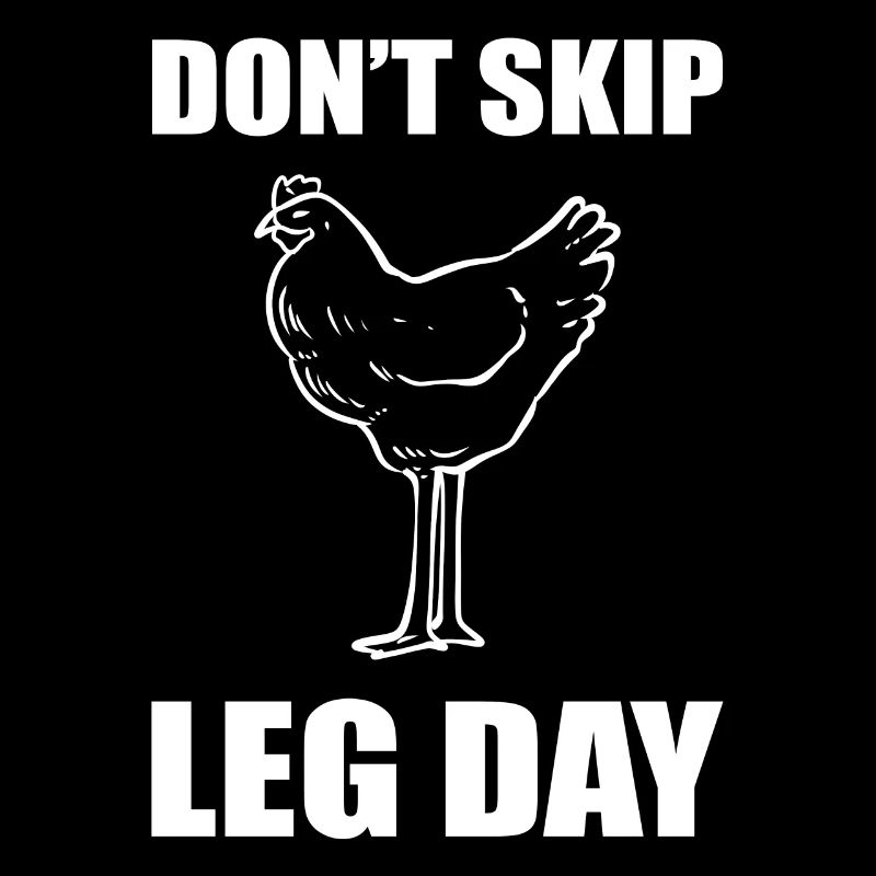 Don't Skip Leg Day Krafttraining