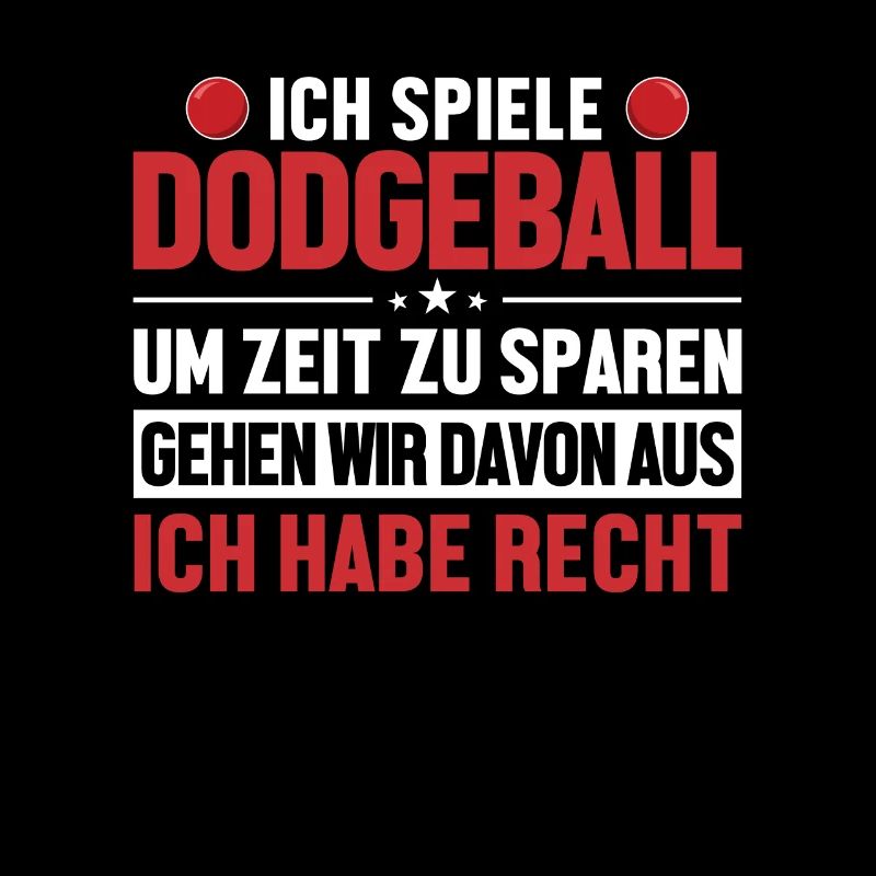 Dodgeball hat immer Recht Prisonball Team Game