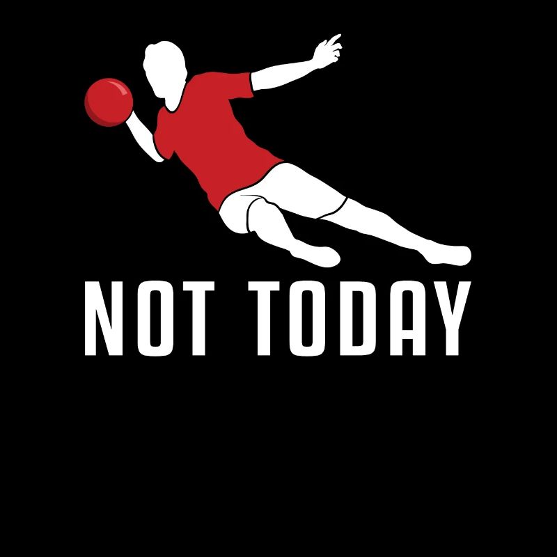 Not Today Game Prisonball Team Player Dodgeball