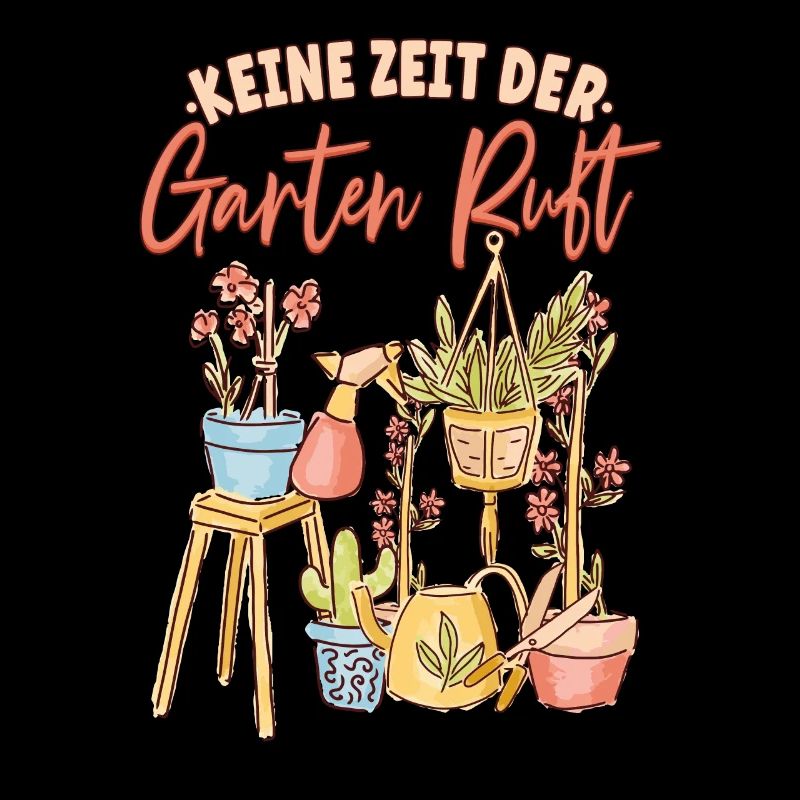 Keine zeit der Garten ruft Gärtner