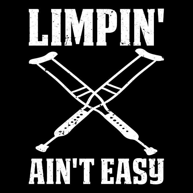 Limpin' Ain't Easy 20