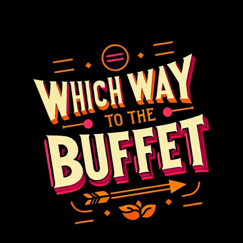 which way to the buffet 48