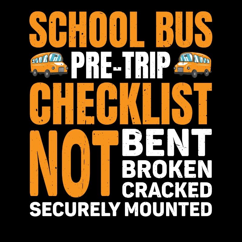 School Bus Pre-trip Checklist, Not Bent, 7