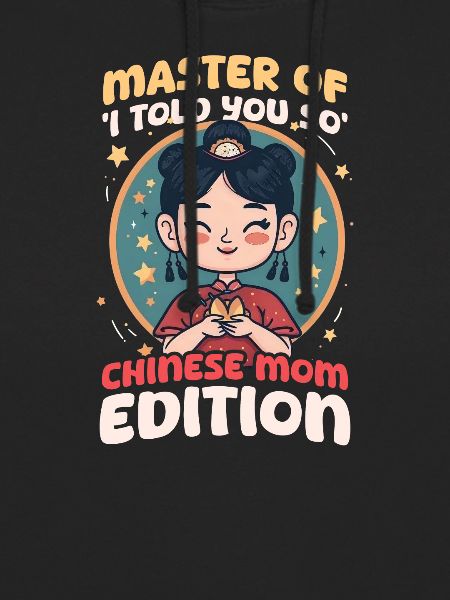 Chinese Mom Master of 'I Told You So'