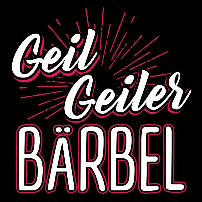 BÄRBEL - geiler
