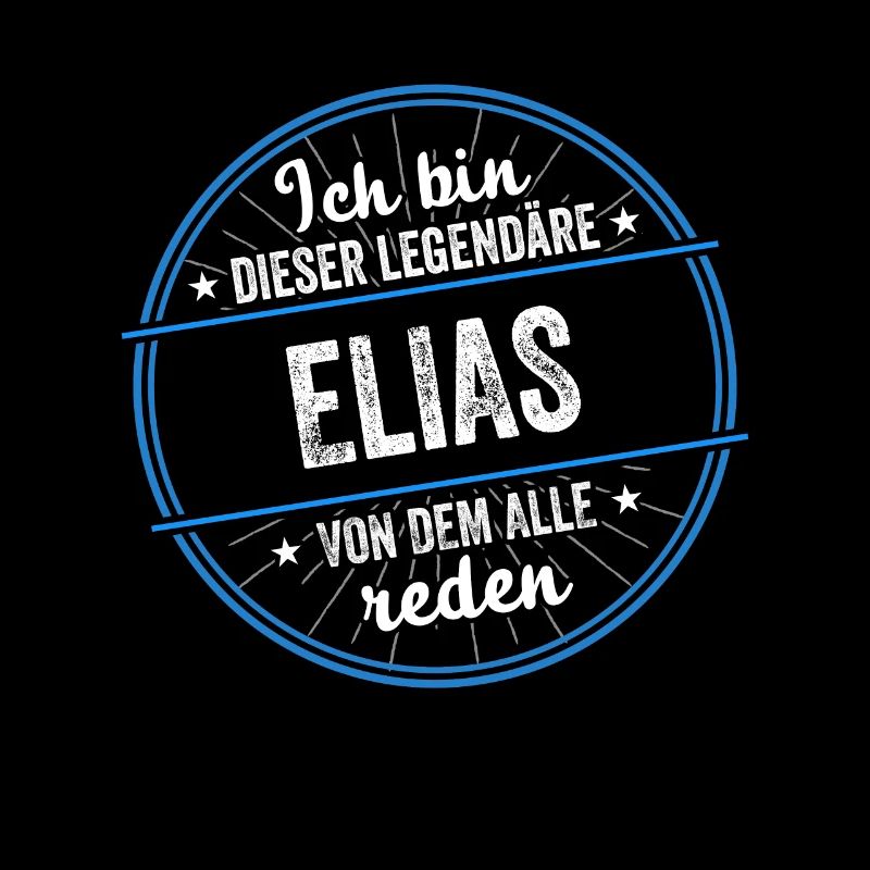 Ich bin dieser legendärer Elias Name