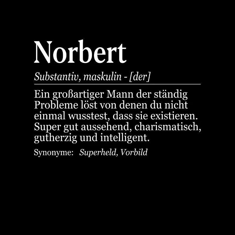 Norbert Definition Namenstag Geburtstag Name