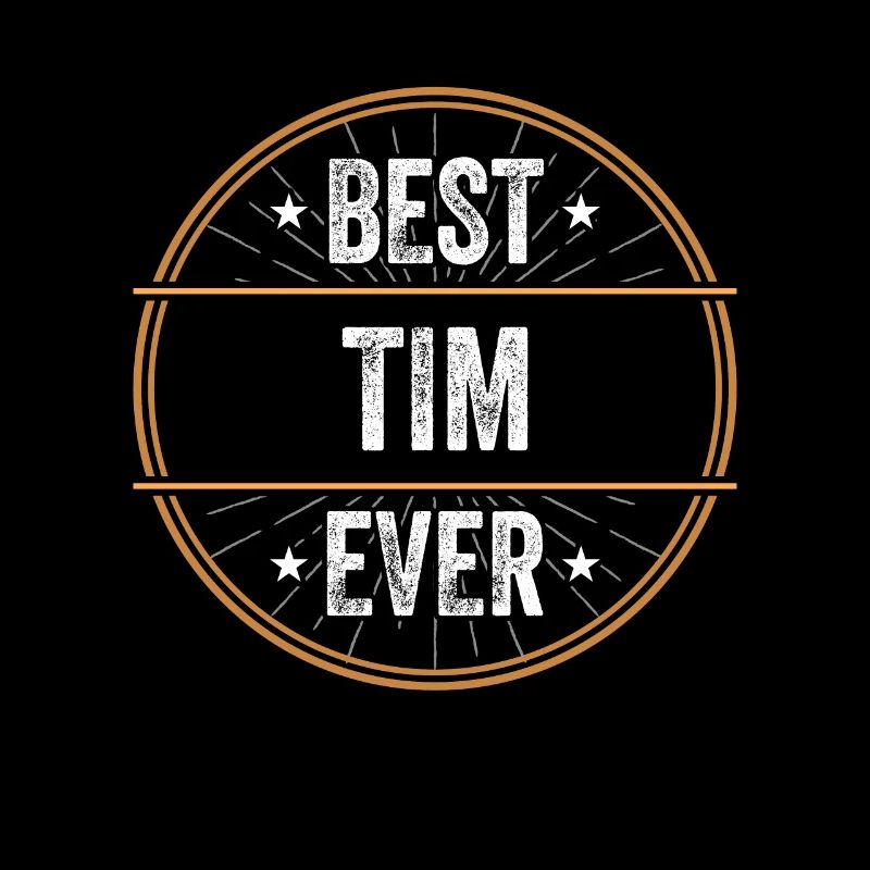 Best Tim Ever First Name Name Gift