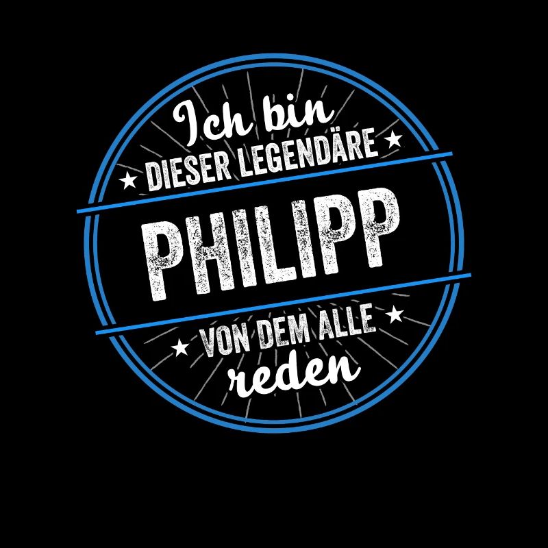 Ich bin dieser legendärer Philipp Name