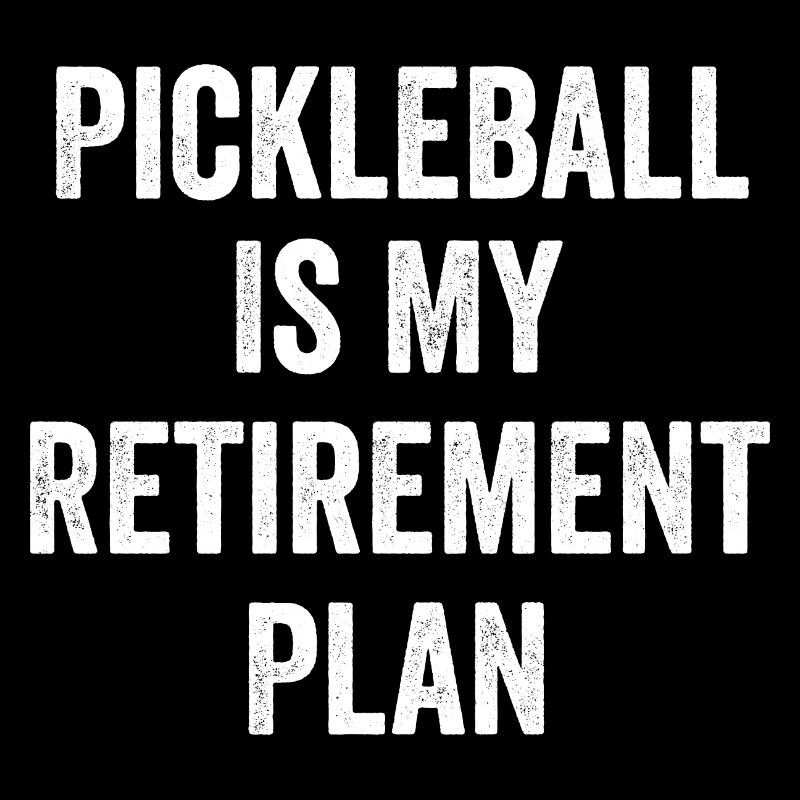 Le pickleball est mon plan de retraite Vintage