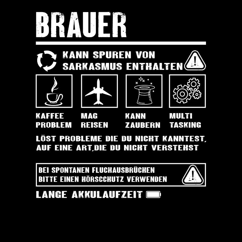 BRAUER Spruch Beruf Sarkasmus Lustig Humor