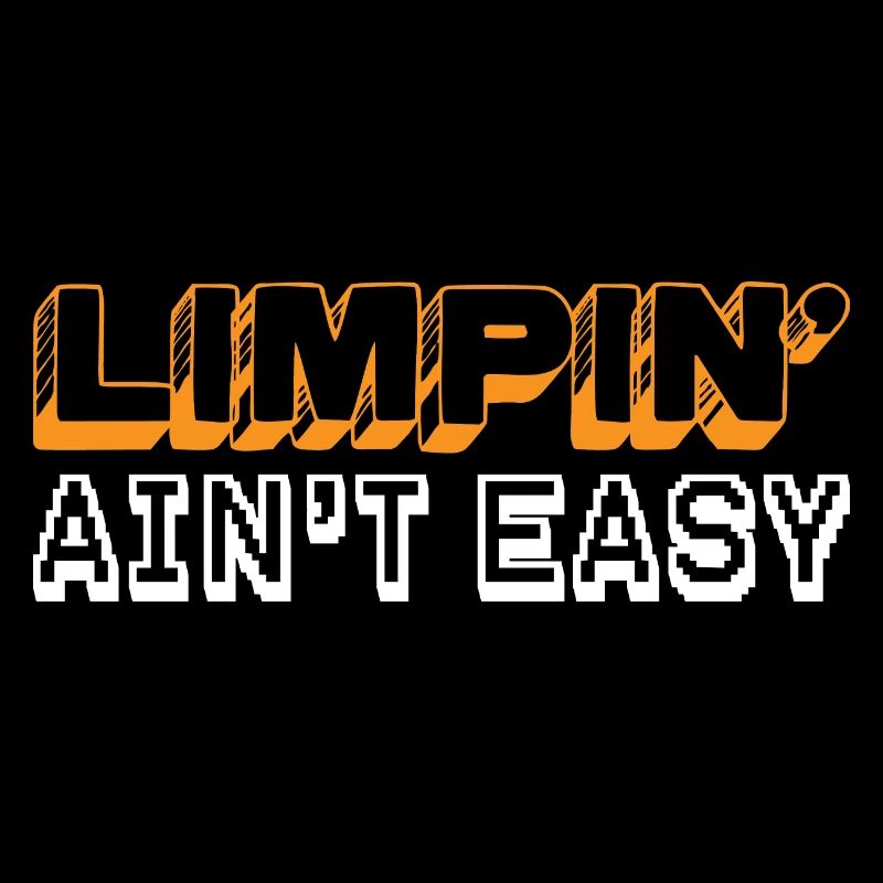 Limpin' Ain't Easy 19