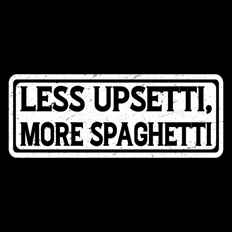 Less Upsetti, More Spaghetti 7
