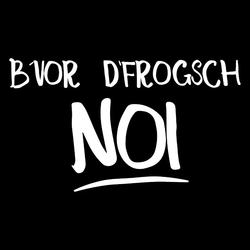 B´vor d´frogsch noi Schwaben Schwäbischer Dialekt