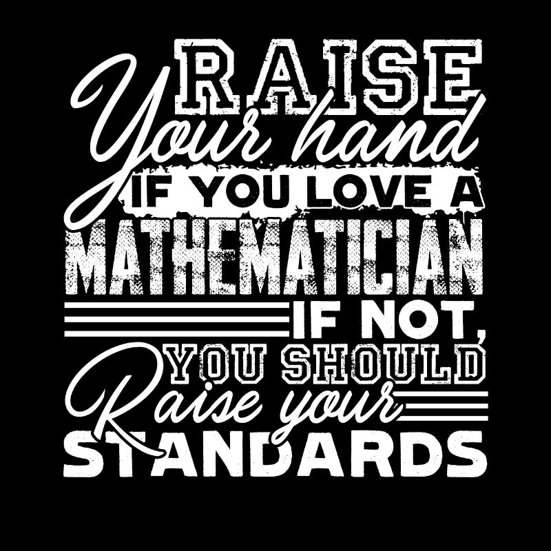 Mathematician If You Love A Mathematician