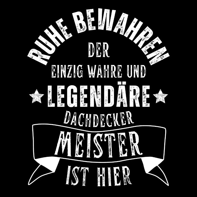 Legendärer Dachdecker Meister Beruf