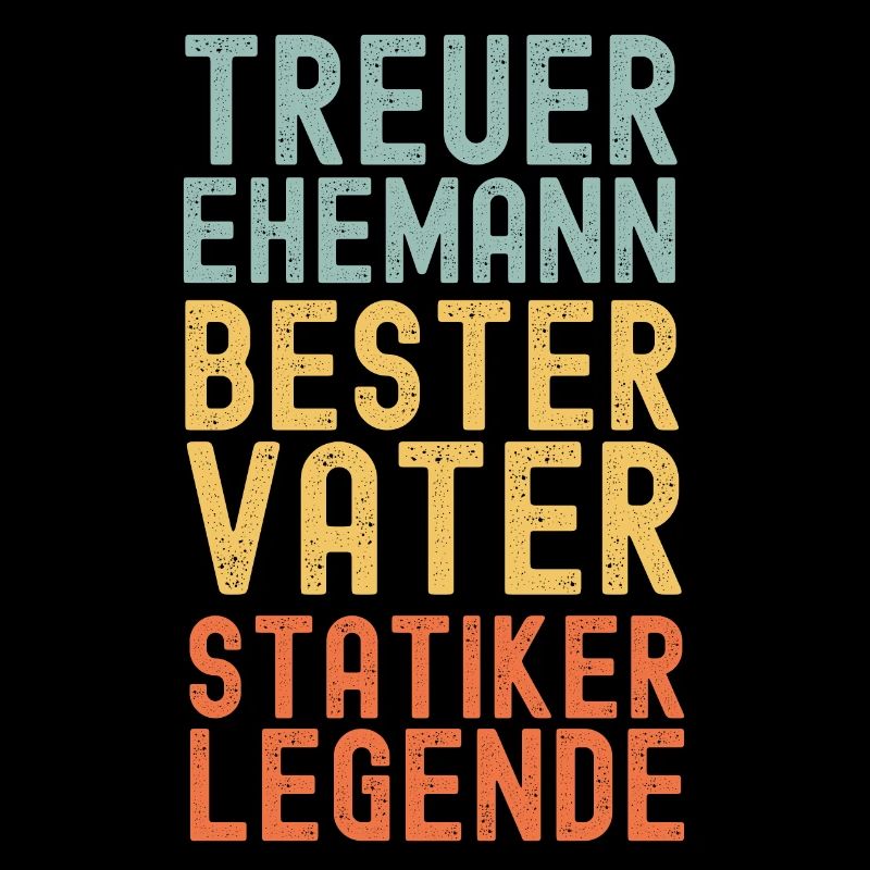 Ehemann Vater Legendärer Statiker Ingenieur
