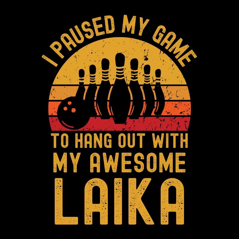 Bowling et Laïka