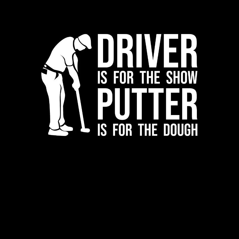 Drôle de dicton de golfeur - Driver Putter Funny
