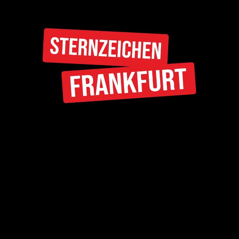 Sternzeichen Frankfurt - Trend Spruch