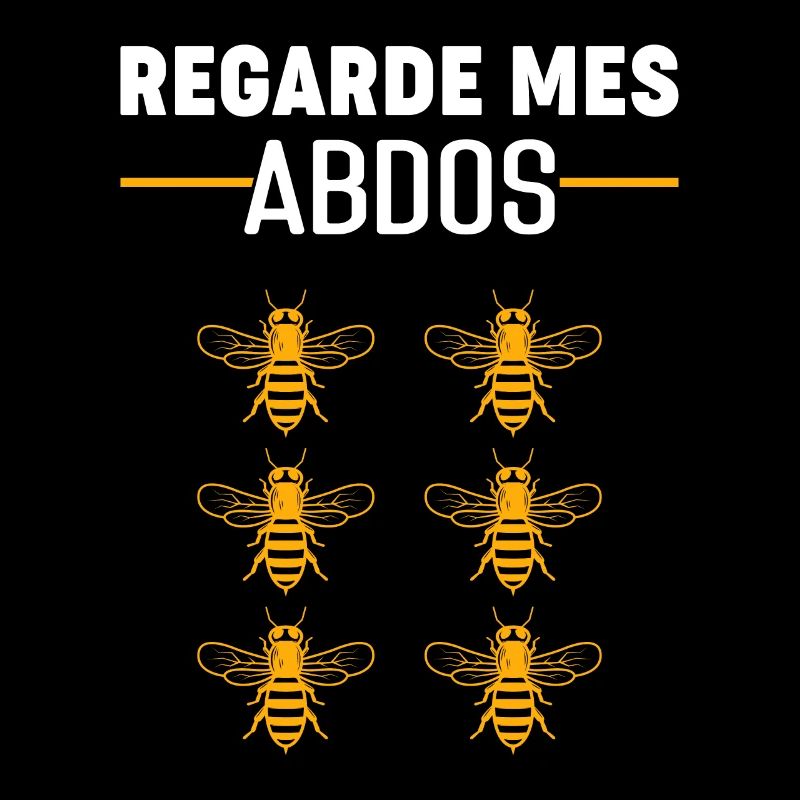 Regarde Mes Abdos - Abeilles