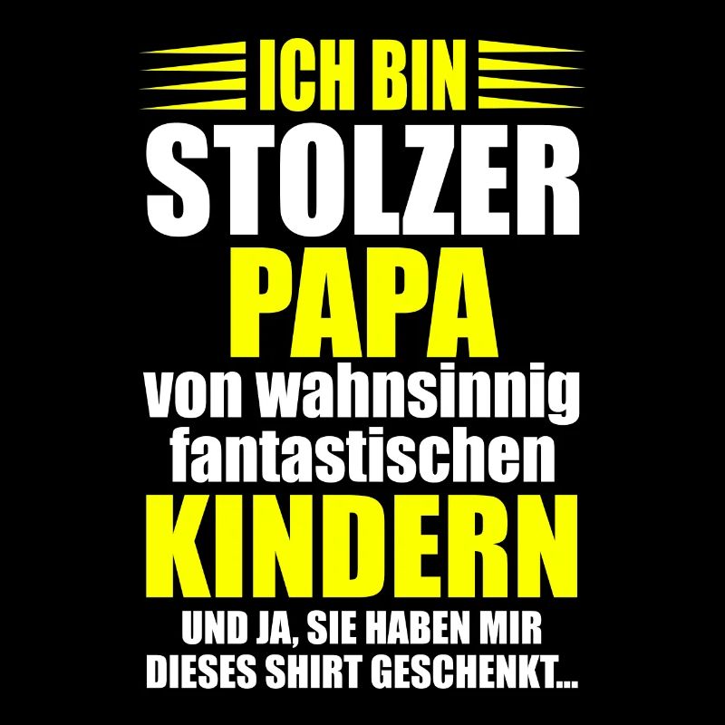 Vater stolzer Papa Vatertag Geschenk Spruch