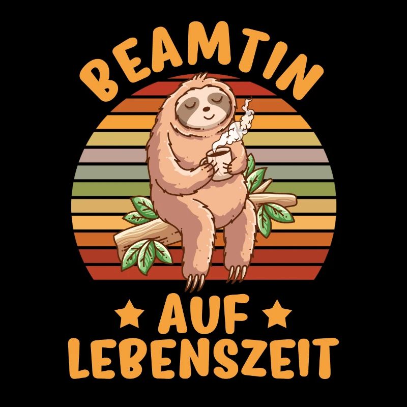 Beamtin auf Lebenszeit - Beamtin Kaffee Beamtin Ge