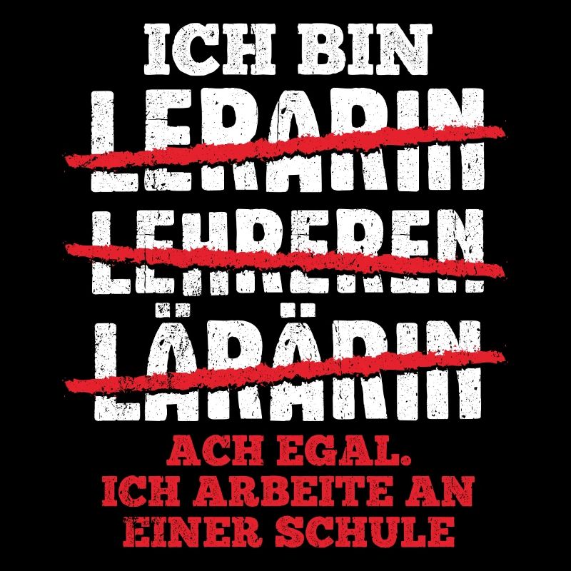 Ich Arbeite An Einer Schule - Lehramt Geschenk Leh