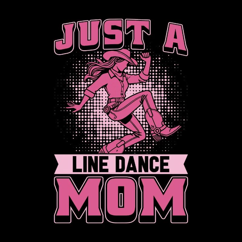 Line Dance Mutter Just A Line Dance Mom