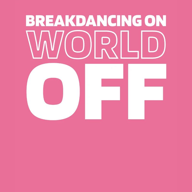 Breakdance Breakdancer Breakdancing