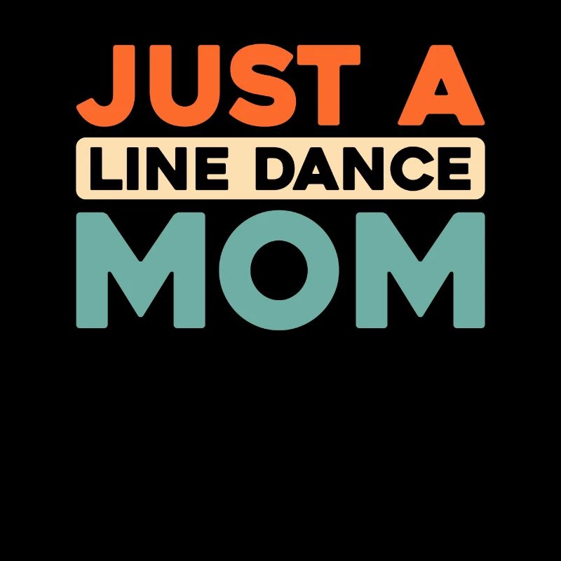 Line Dance Just A Line Dance Mom