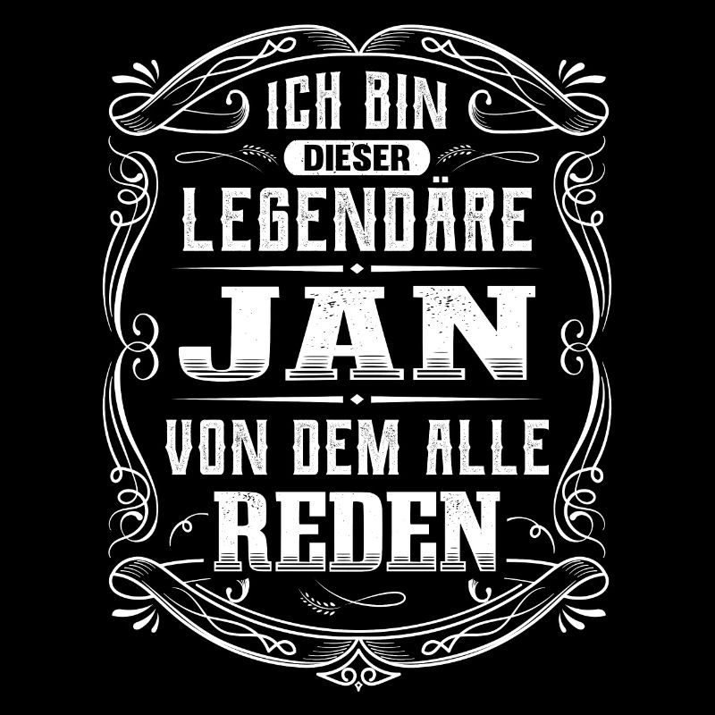 Ich bin dieser legendäre Jan