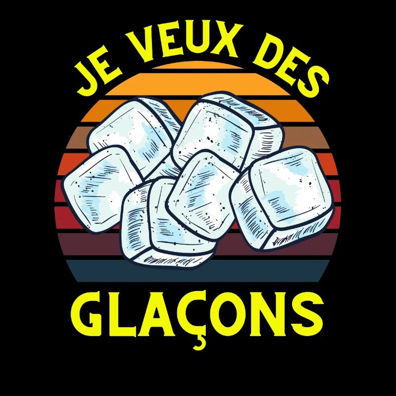 Je veux des glaçons