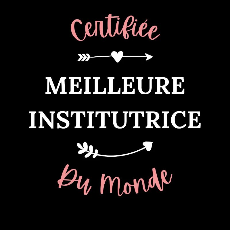 Certifiée meilleure institutrice du monde