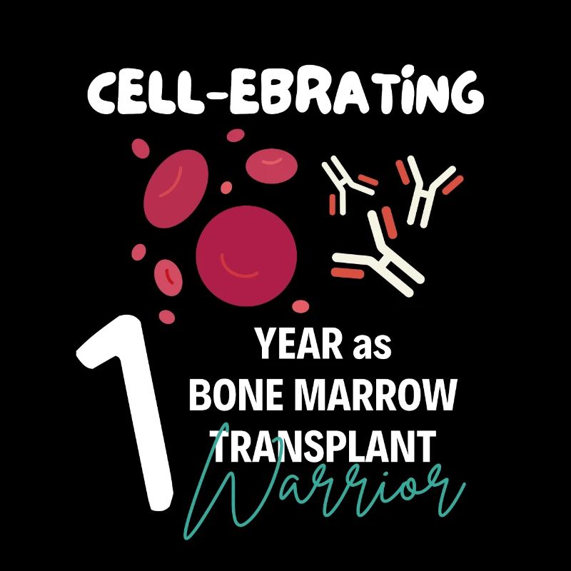 Bone marrow transplant survivor anniversary