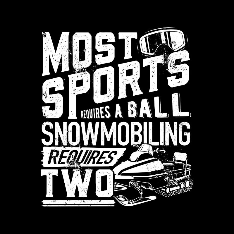 Snowmobile Riding Snowmobiling Snowmobiler Quota