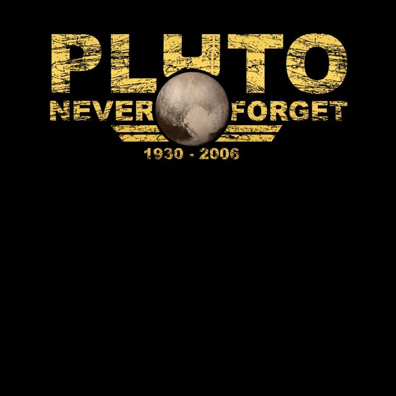 Never Forget Pluto Design Retro Style Funny Space