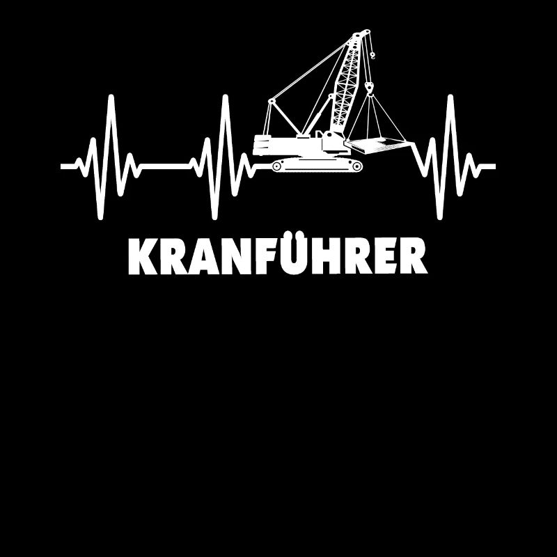 Kranführer EKG Kranfahrer Herzlinie
