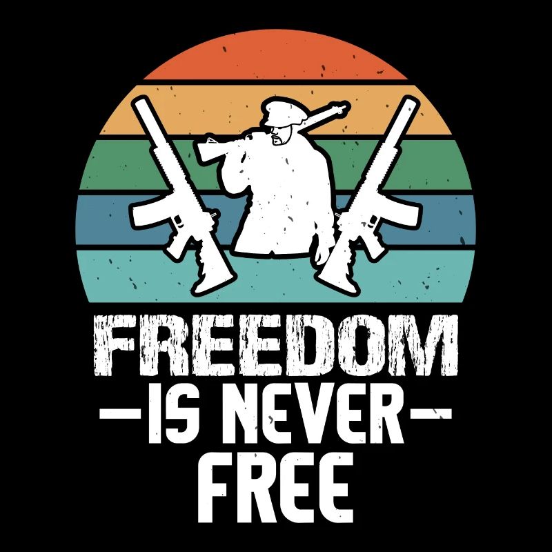 FREEDOM IS NEVER FREE SUNSET GUN