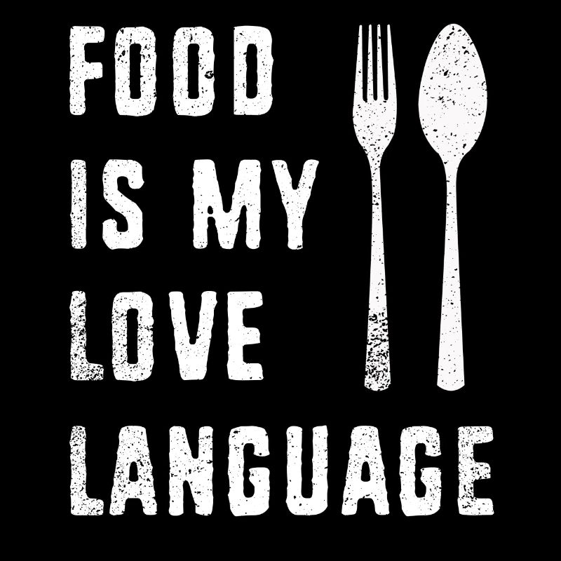 Essen ist meine Liebessprache