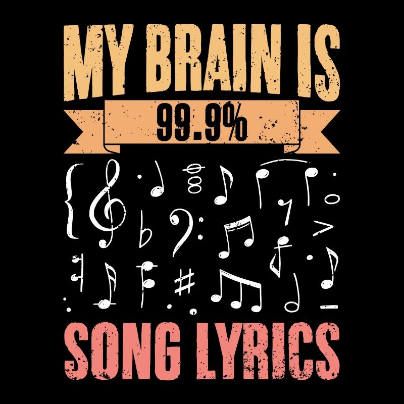 Mon cerveau est composé à 99,9% de paroles de chansons drôles