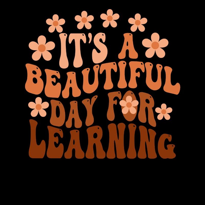 It's A Beautiful Day For Learning