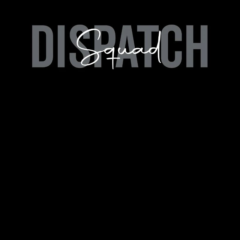 Dispatch Squad Emergency Responder Funny Thin