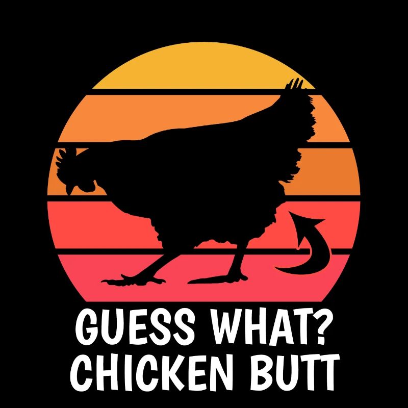Drôle Devinez quoi ? Cul de poulet !