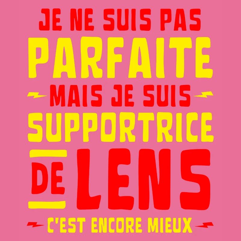 supportrice de Lens, c'est encore MIEUX !!