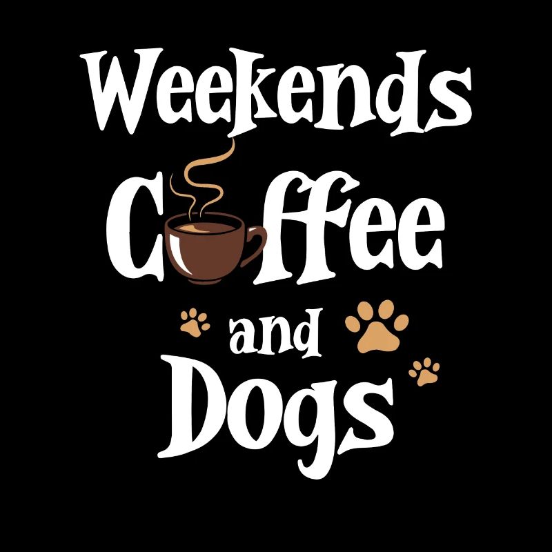 Wochenenden Kaffee und Hunde